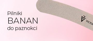 Pilniki banan do paznokci