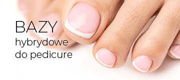 Bazy do pedicure hybrydowego