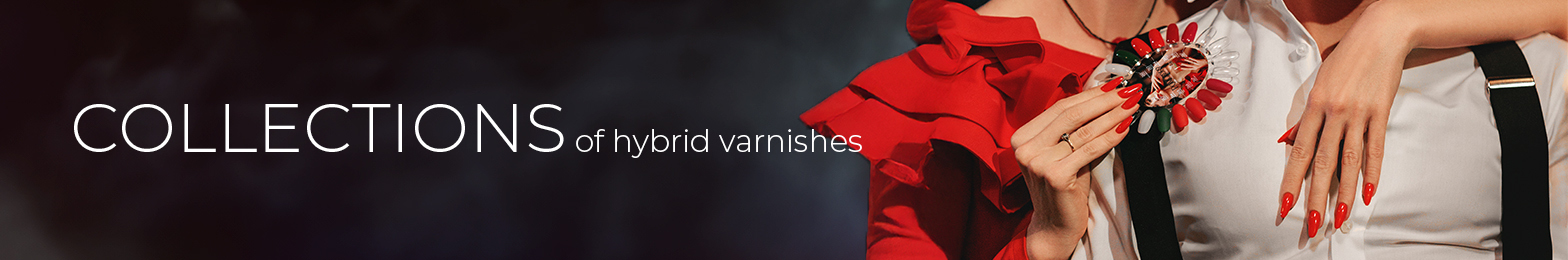 Collections of hybrid varnishes