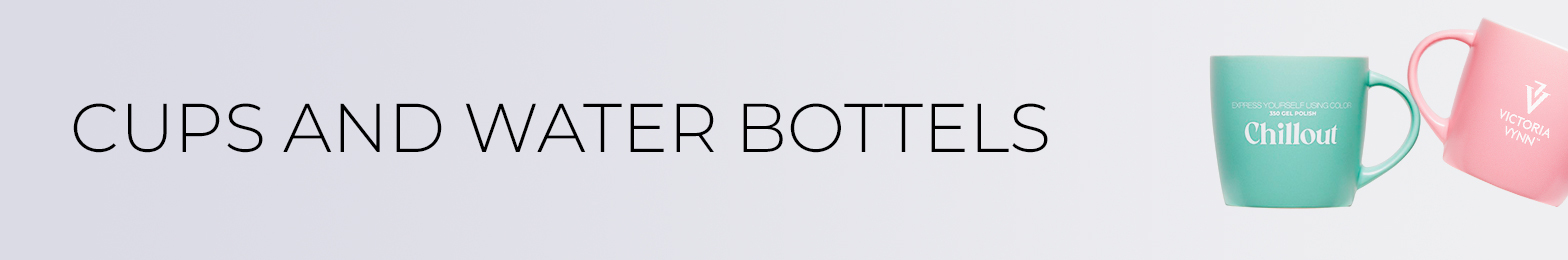 Cups and water bottles