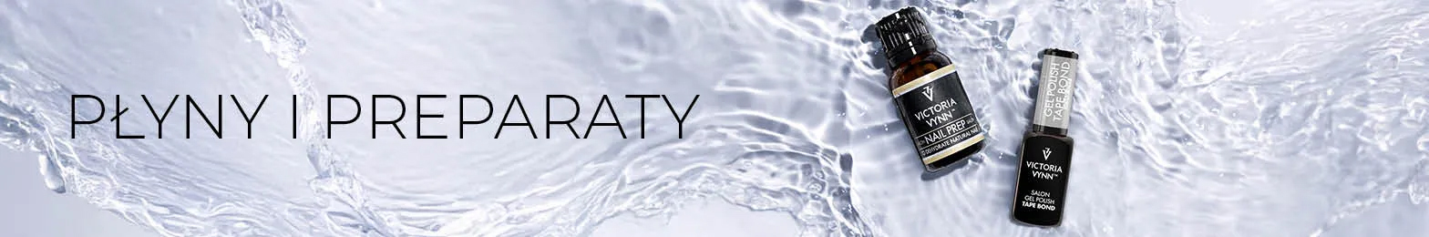 Płyny i preparaty do stylizacji paznokci