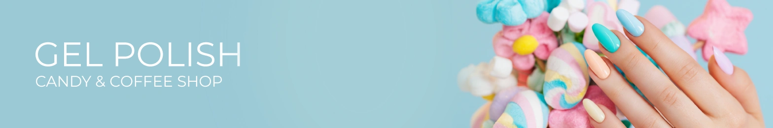 GEL POLISH Candy & Coffee Shop