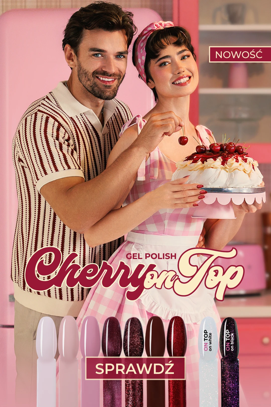 Gel Polish Cherry on Top - NOWOŚĆ 
