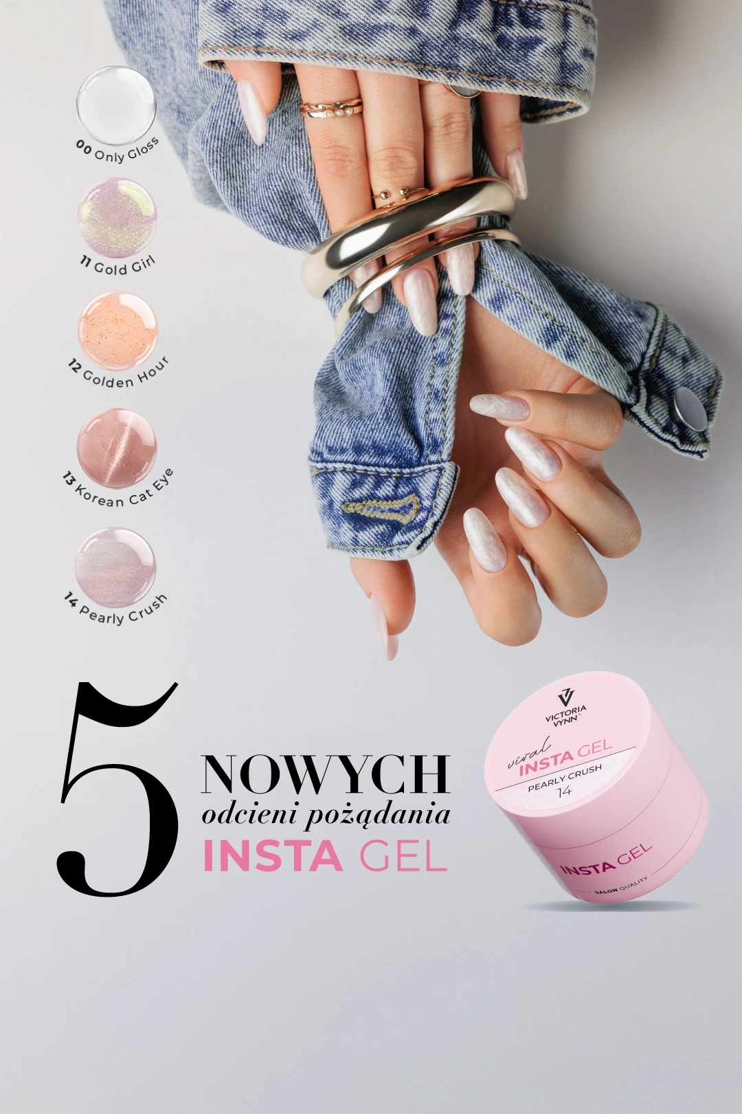 INSTA GEL - 5 nowych odcieni pożądania