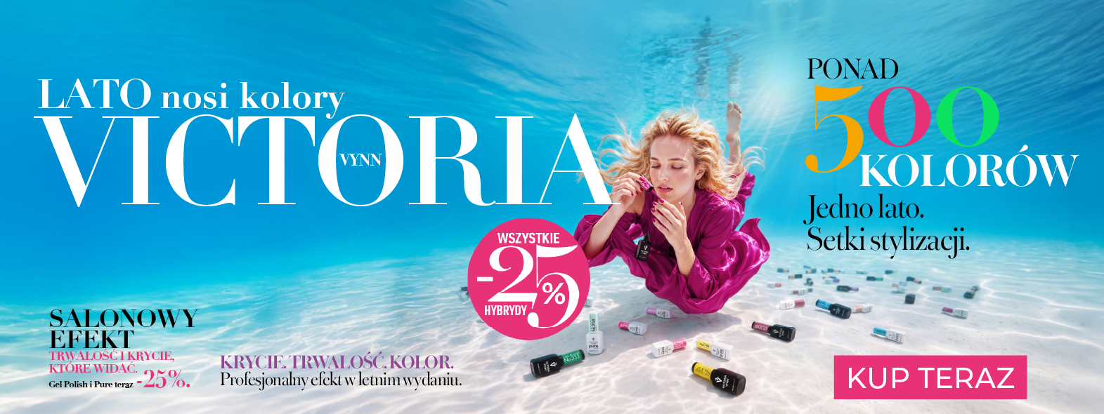 Baner promujący letnią ofertę Victoria Vynn: -25% na lakiery hybrydowe PURE i GEL POLISH
