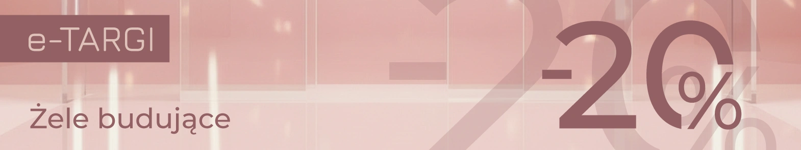 Promocja -20% na żele budujące