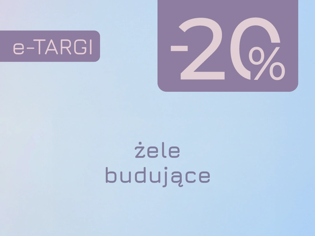 Promocja -20% na żele budujące