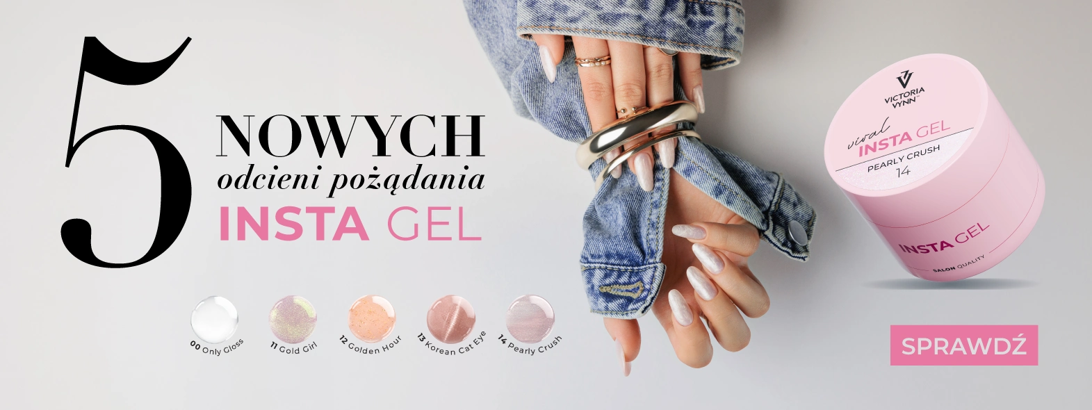 INSTA GEL – 5 nowych odcieni pożądania